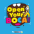 NEW Banana Loca Children's Book: Open Your Boca
